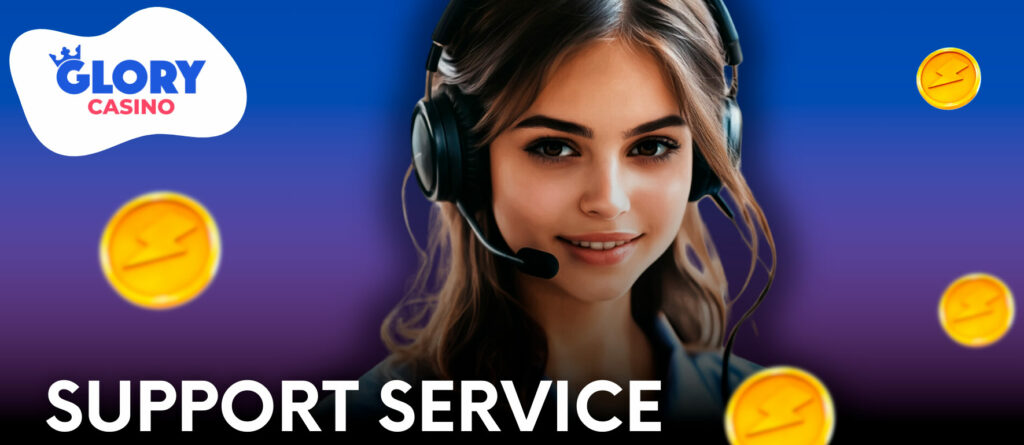 The Glory Casino support team is ready to help you with any questions